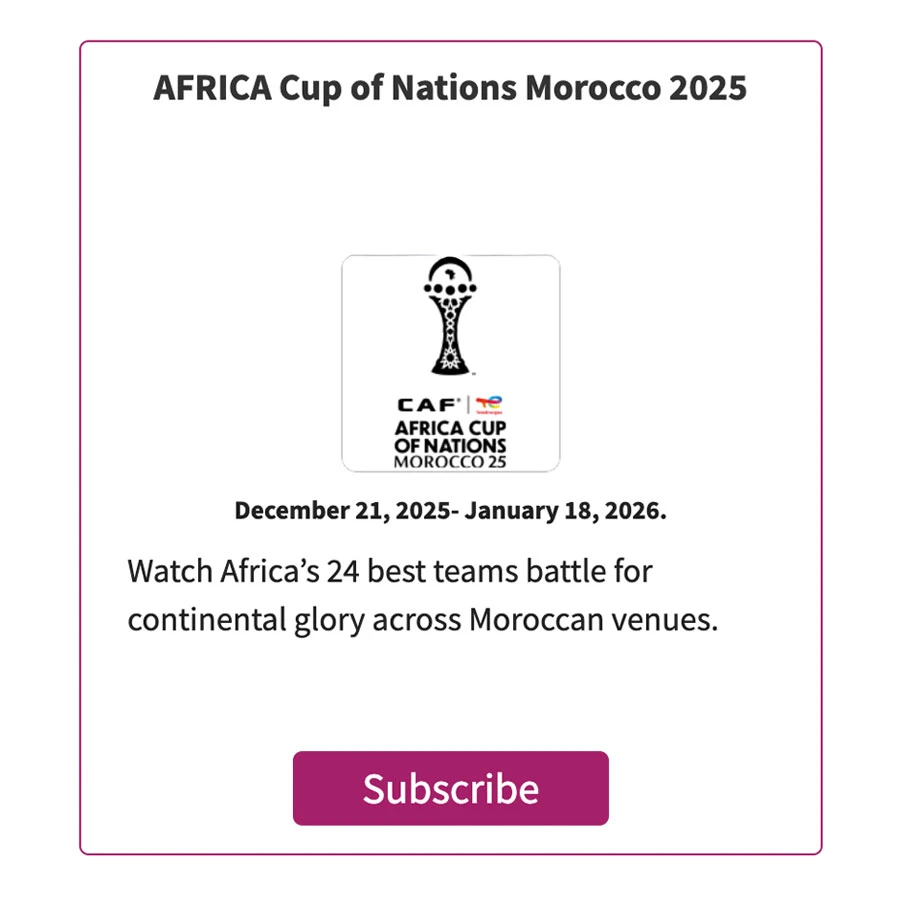 Africa Cup of Nations Morocco 2025 – Add-On | MAX Channels